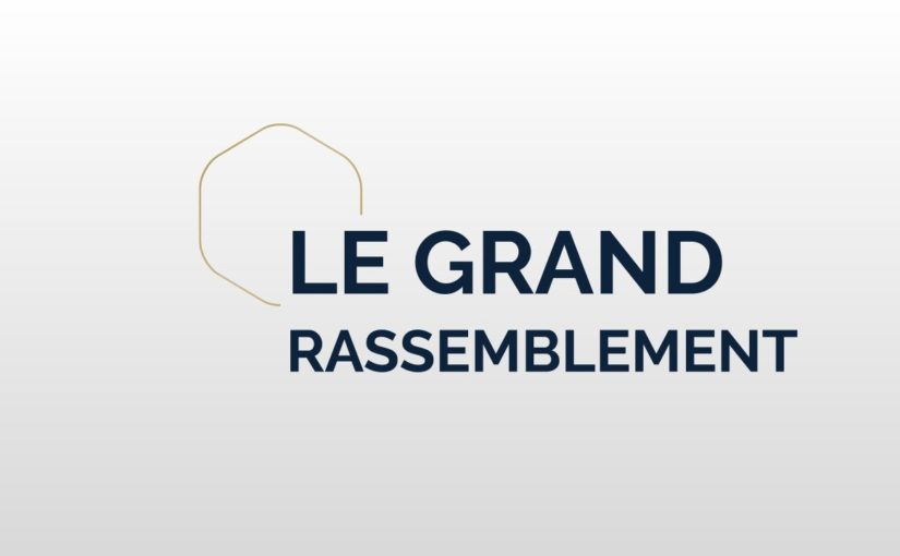 Réussir Ensemble | Le Grand Rassemblement