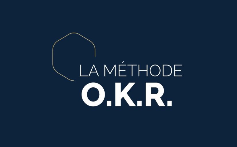 Comment préparer efficacement un nouveau projet grâce aux OKR